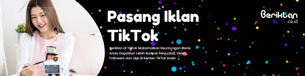 Jasa Digital Marketing Tiktok Ads - Beriklan Digital Agency