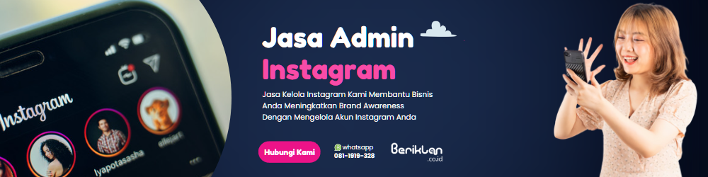 Jasa Digital Marketing Jasa Admin Instagram Kuala Lumpur - Beriklan Digital Agency